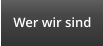 Wer wir sind